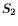 $ \ensuremath{S}\xspace _{2}$